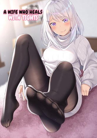 A Wife Who Heals With Tights